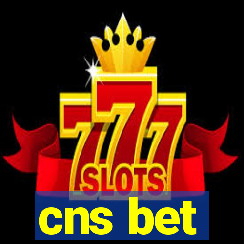 cns bet